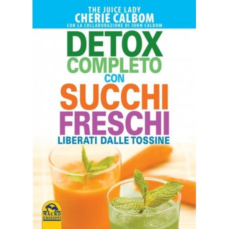 Detox completo con succhi freschi - LIBRO