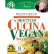 Nobili Scorpacciate Vegan - Ricette di Cucina Vegan - LIBRO