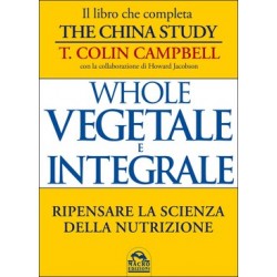 Whole - Vegetale e Integrale - Libro