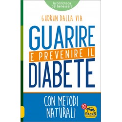 Guarire e Prevenire il Diabete - Libro