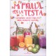 Mi Frulla per la Testa - Libro