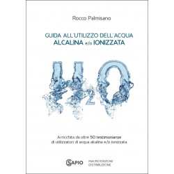 Guida all'Utilizzo dell'Acqua Alcalina e/o Ionizzata - Libro